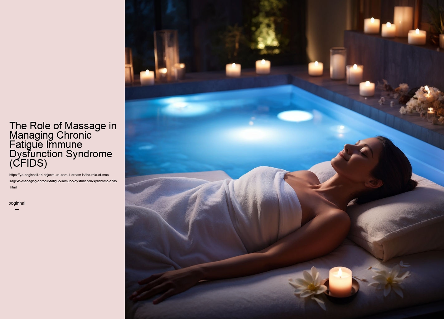 The Role of Massage in Managing Chronic Fatigue Immune Dysfunction Syndrome (CFIDS)